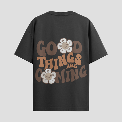 Good things are coming