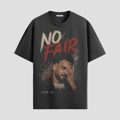 Life no fair