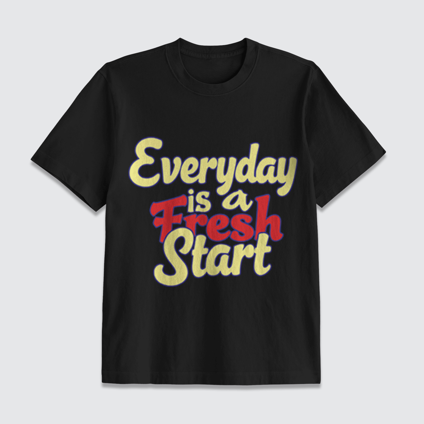 Everyday is a Fresh Start - Pharaoh Wear
